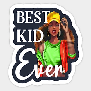 best kid ever Sticker